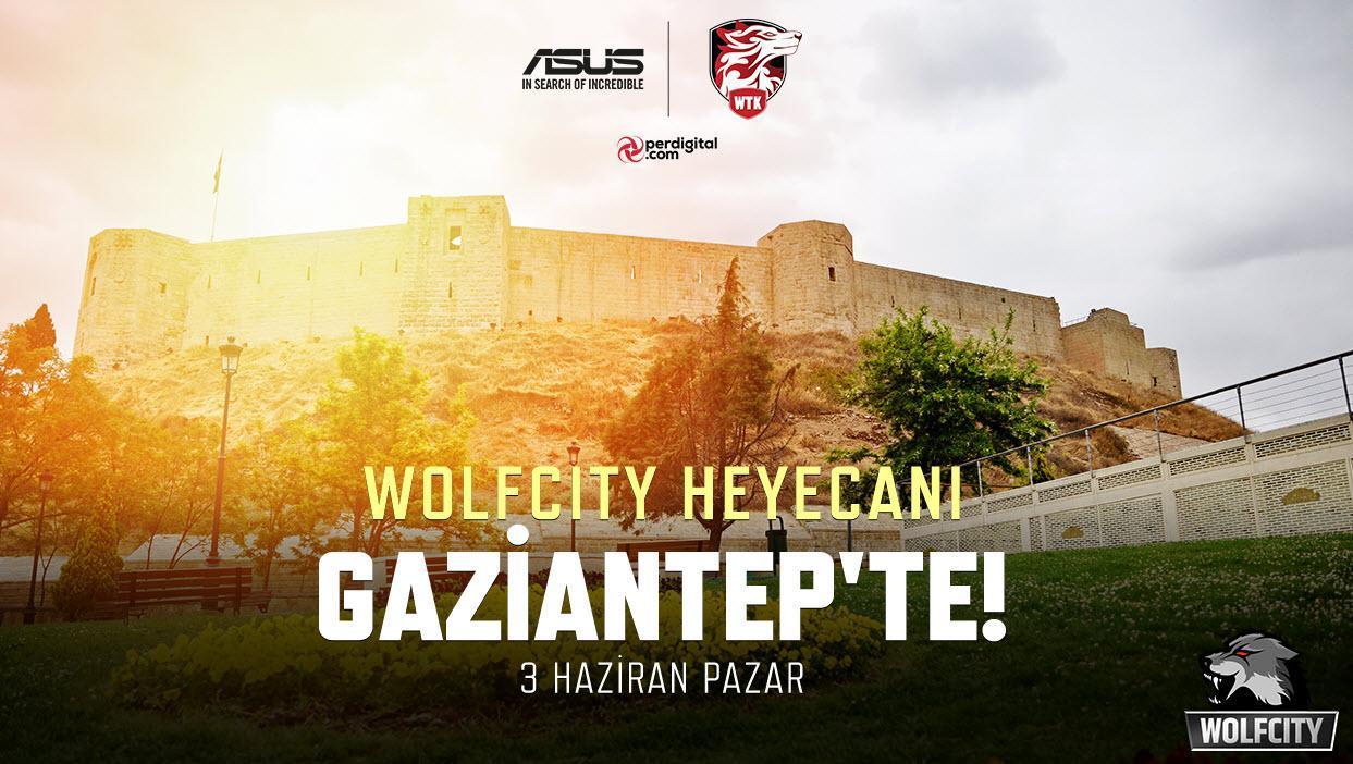 Gaziantep, Wolfcity turnuvasını ağırlayacak