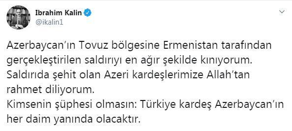 Cumhurbaşkanlığı Sözcüsü Kalın: Türkiye, Azerbaycanın her daim yanında olacak