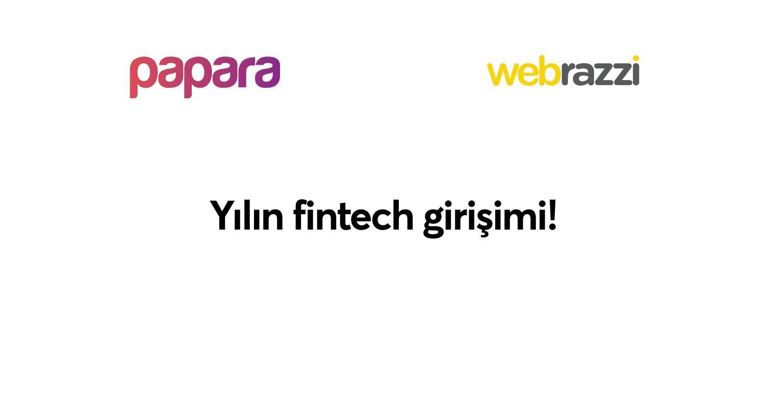 Papara ‘Yılın Fintech Şirketi’ seçildi
