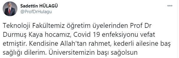 Prof. Dr. Durmuş Kaya koronavirüse yenildi