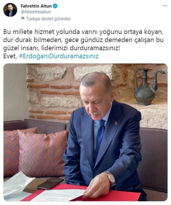 İletişim Başkanı Altun: Erdoğanı durduramazsınız