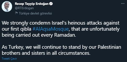 Cumhurbaşkanı Erdoğan: İsrailin Mescid-i Aksaya gerçekleştirdiği saldırıları şiddetle kınıyoruz