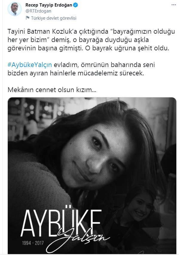 Cumhurbaşkanı Erdoğandan Aybüke Yalçın mesajı