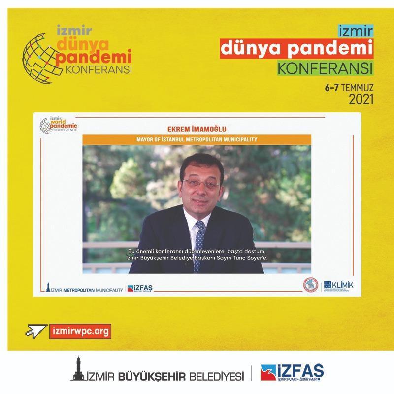 İzmir Büyükşehir Belediyesi öncülüğünde Dünya Pandemi Konferansı başladı