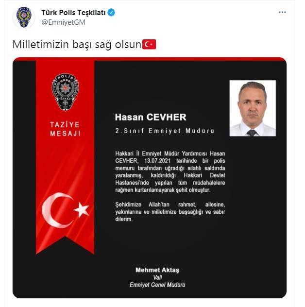 Hakkari Emniyet Müdür Yardımcısı Cevher, polis memurunun saldırısında şehit oldu