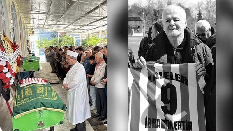 Göztepe’nin eski futbolcusu İbrahim Ertin son yolculuğuna uğurlandı