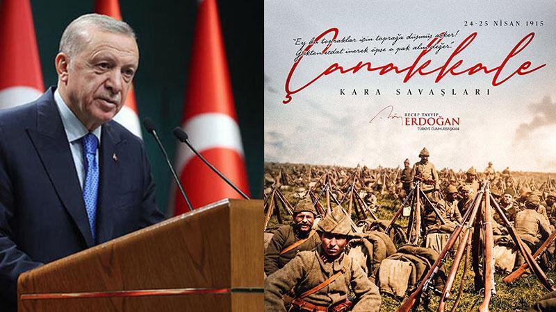 Cumhurbaşkanı Erdoğan’dan Çanakkale Kara Savaşları’nın 111’inci yıl dönümü mesajı