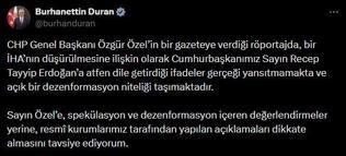 Burhanettin Duran: Özgür Özel'in ifadeleri açık bir dezenformasyon niteliği taşımaktadır