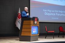 Fair Play ve Etik Değerler Düşünce Forumu, Olimpiyatevi’nde düzenlendi