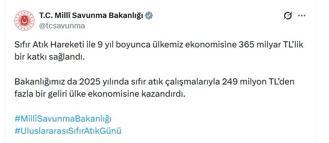 MSB, 2025'te 'Sıfır Atık' çalışmasıyla ekonomiye 249 milyon TL'den fazla gelir kazandırdı