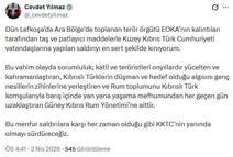 Cevdet Yılmaz: EOKA kalıntılarının saldırısını en sert şekilde kınıyorum