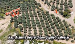 Kaçak kazıya dronla suçüstü: 6 gözaltı