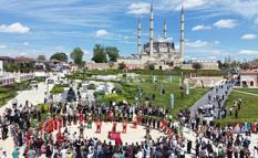 ‘İstanbul’un Fethi Edirne’den Başlar’ etkinlikleri