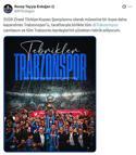 Cumhurbaşkanı Erdoğan’dan Trabzonspor’a tebrik mesajı
