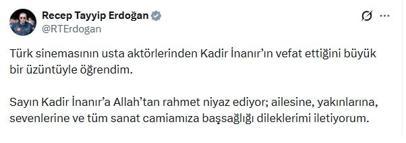 Cumhurbaşkanı Erdoğan’dan Kadir İnanır’ın vefatı sonrası başsağlığı mesajı