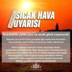 İstanbul Valiliği'nden sıcak hava uyarısı