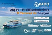 BADO'nun Akçay- Midilli seferleri 17 Temmuz'da başlıyor