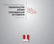 MİA'dan 'Dünya Siyasetinde Teknopolitik Düzen Tartışmaları ve Türkiye' raporu