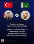 Genelkurmay Başkanı Bayraktaroğlu, Pakistan Savunma Kuvvetleri Komutanı ile görüştü