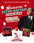 30 Ağustos Bursa’da ‘Zafer Yürüyüşü’ ile kutlanacak