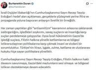 İletişim Başkanı Duran'dan, İsrail'in Cumhurbaşkanı Erdoğan'ı hedef alan açıklamasına tepki