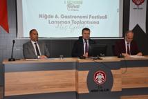 6'ncı Niğde Gastronomi Festivali tanıtıldı