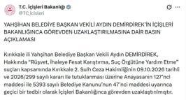 Yahşiyan Belediye Başkanvekili Demirdirek, görevden uzaklaştırıldı