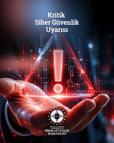 Siber Güvenlik Başkanlığı’ndan kritik güvenlik uyarısı