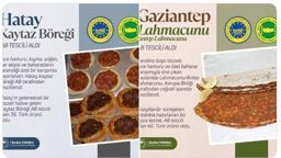 Hatay kaytaz böreği ve Gaziantep lahmacunu, AB tescili aldı