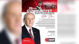 MHP Genel Başkanı Bahçeli'den 29 Ekim Cumhuriyet Bayramı mesajı