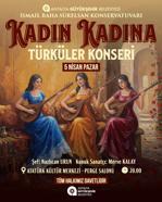 İBSK’den 'Kadın Kadına Türküler' konseri