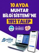Muhtar Bilgi Sistemi’nde 10 ayda 1913 talep oluşturuldu