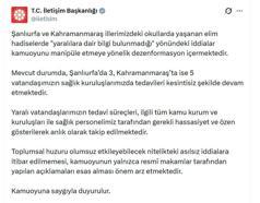İletişim Başkanlığı: Şanlıurfa'da 3, Kahramanmaraş'ta 5 kişinin tedavisi devam ediyor