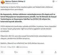 Bakan Göktaş: Gaziantep ve Şanlıurfa'daki sel felaketine ilişkin 55 milyon lira kaynak aktardık