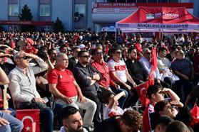 Bahçelievler’de binlerce kişi milli takıma destek için bir araya geldi