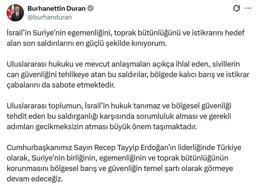 İletişim Başkanı Duran: İsrail’in, Suriye’nin egemenliğini hedef alan saldırılarını kınıyorum