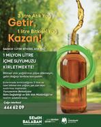 Yunusemre'de 3 litre atık yağ getiren 1 litre temiz yağ hediye