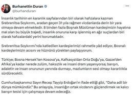İletişim Başkanı Duran, Srebrenitsa Soykırımı'nda hayatını kaybedenleri andı