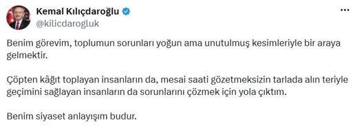 Kılıçdaroğlu: Benim görevim, toplumun unutulmuş kesimleriyle bir araya gelmektir