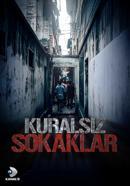 Kuralsız Sokaklar'da Türkiye rüzgarı