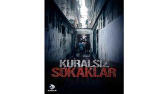 Kuralsız Sokaklar'da Türkiye rüzgarı