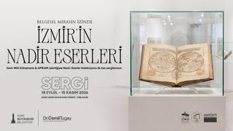 İzmir'in nadir eserleri ilk kez gün yüzüne çıkıyor