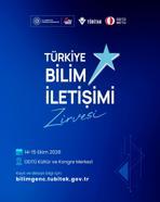 'Türkiye Bilim İletişimi Zirvesi' Ankara’da gerçekleşecek