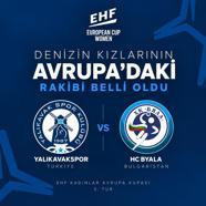 Yalıkavakspor'un Avrupa'daki rakibi Bulgaristan'dan HC Byala