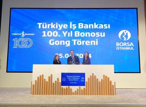 Borsa İstanbul’da gong ‘İş Bankası 100’üncü Yıl Bonosu’ için çaldı