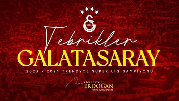 Cumhurbaşkanı Recep Tayyip Erdoğan'dan Galatasaray'a tebrik mesajı