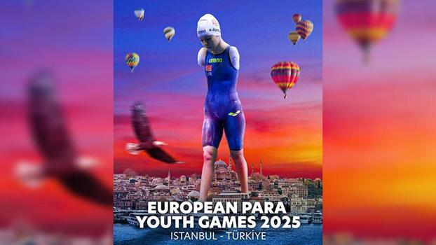 İstanbul, 2025 Avrupa Para Gençlik Oyunları’na ev sahipliği yapacak