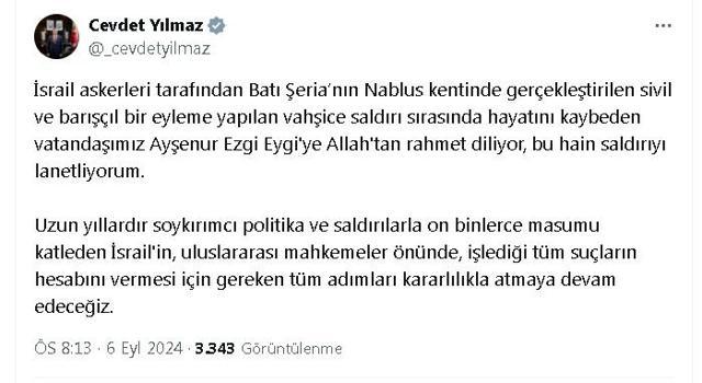 Cevdet Yılmaz: Ayşenur Ezgi Eygi'ye Allah'tan rahmet diliyor, bu hain saldırıyı lanetliyorum