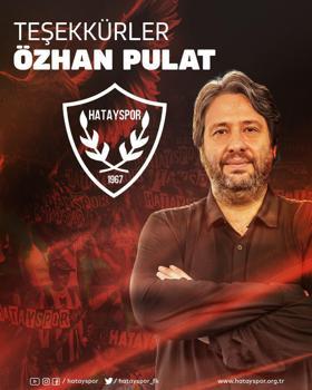 Hatayspor, Özhan Pulat ile yollarını ayırdı