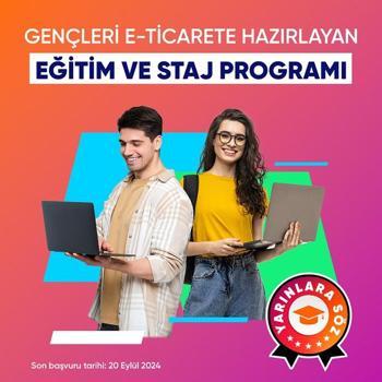 E-ticaret girişimcileri için eğitim ve staj fırsatı; başvurular sürüyor